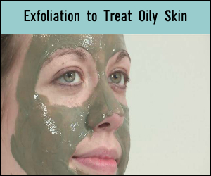 How to Get Rid of Oily Skin Permanently